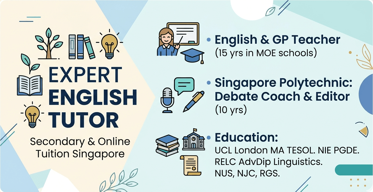 Secondary English tuition Singapore – online and on-site classes by ex-MOE teacher, Best English Tutor Singapore, Free English resources for Singapore secondary students – ACE English tuition Bukit Batok